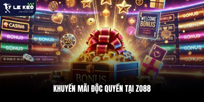 Khuyến mãi độc quyền tại Zo88