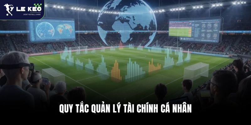 Chơi Có Trách Nhiệm Tại Tỷ Lệ Kèo WC 2 Quy tắc quản lý tài chính cá nhân